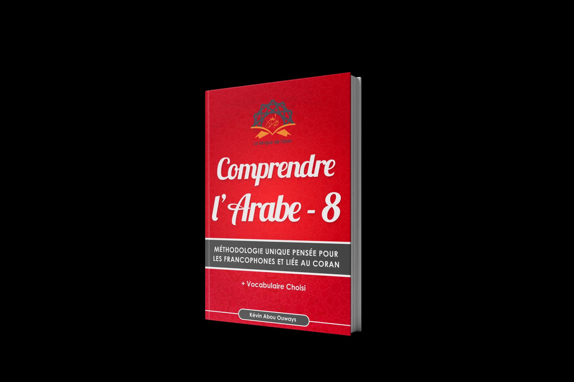 Comprendre l’Arabe 8